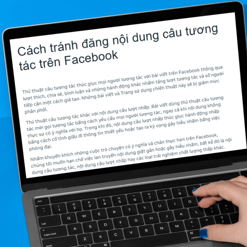 Meta chia sẻ cách tránh đăng nội dung câu tương tác trên Facebook